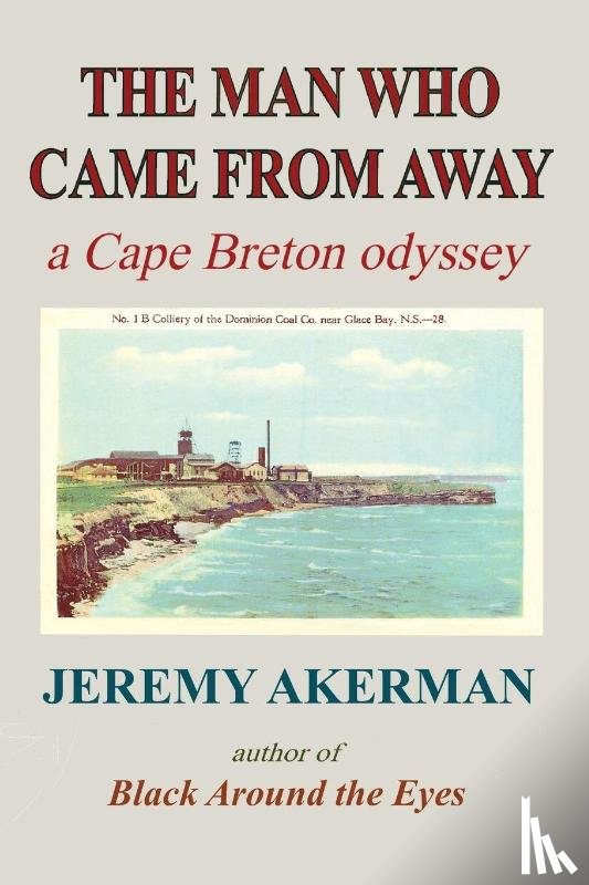 Akerman, Jeremy - The Man who Came from Away