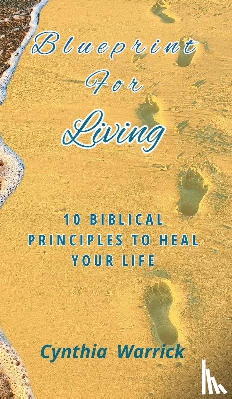 Warrick, Cynthia - Blueprint for Living