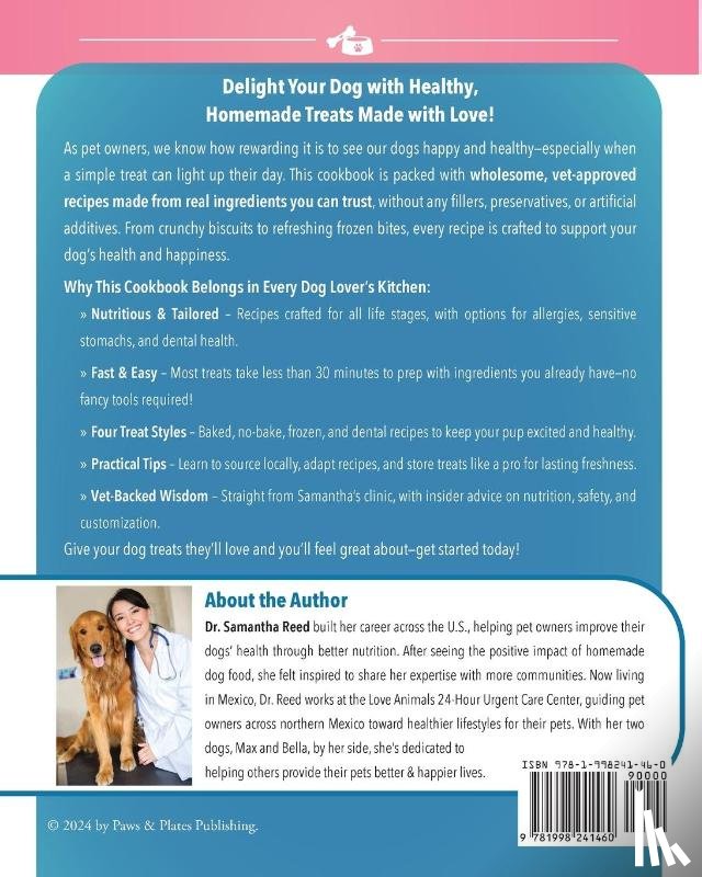 Reed, Samantha - The Authentic Homemade Dog Treats Cookbook