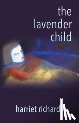 Richards, Harriet - The Lavender Child