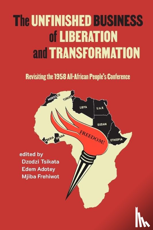  - Unfinished Business of Liberation and Transformation