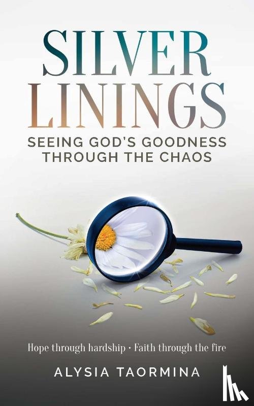 Taormina, Alysia - Silver Linings