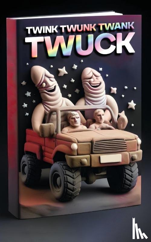 Charlton, Matti - Twink Twunk Twank Twuck