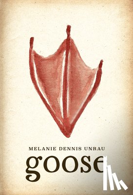 Unrau, Melanie Dennis - Goose
