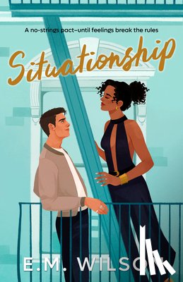 Wilson, E.M. - Situationship
