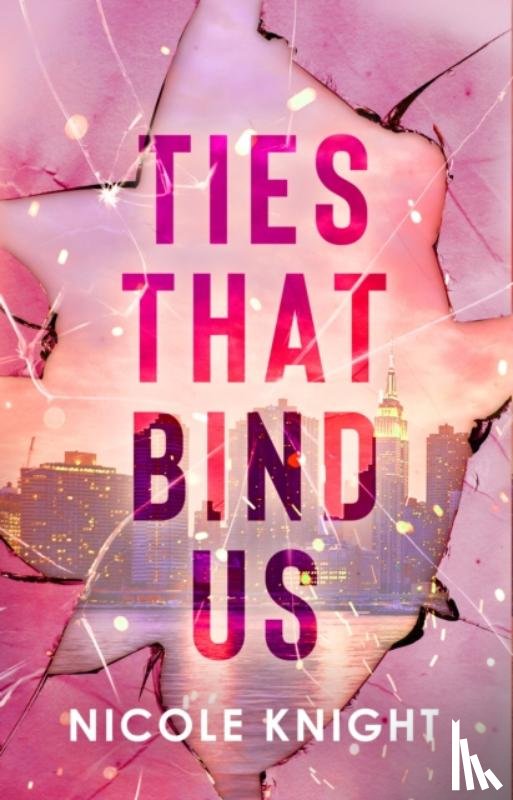 Knight, Nicole - Ties that Bind Us