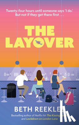 Reekles, Beth - The Layover