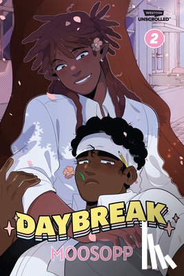 Moosopp - Daybreak, Vol. 2: A Webtoon Unscrolled Graphic Novel