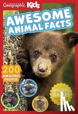 Canadian Geographic - Awesome Animal Facts