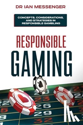 Messenger, Ian - Responsible Gaming