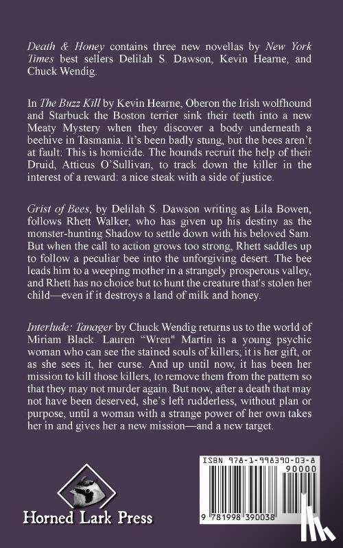 Hearne, Kevin, Dawson, Delilah S., Wendig, Chuck - Death & Honey