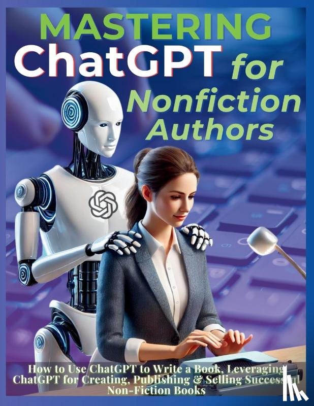 Vasquez, Mauricio, Publishing, Mindscape Artwork - Mastering ChatGPT for Nonfiction Authors