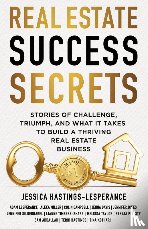 Hastings-Lesperance, Jessica - Real Estate Success Secrets