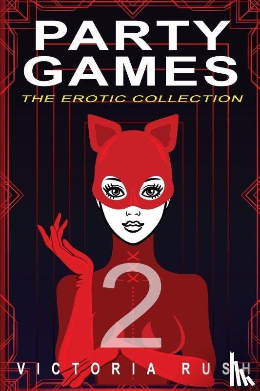 Rush, Victoria - Party Games 2