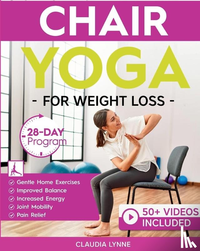 Lynne, Claudia - Chair Yoga for Weight Loss