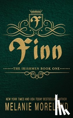 Moreland, Melanie - Finn: A Canadian Irish Syndicate Romance