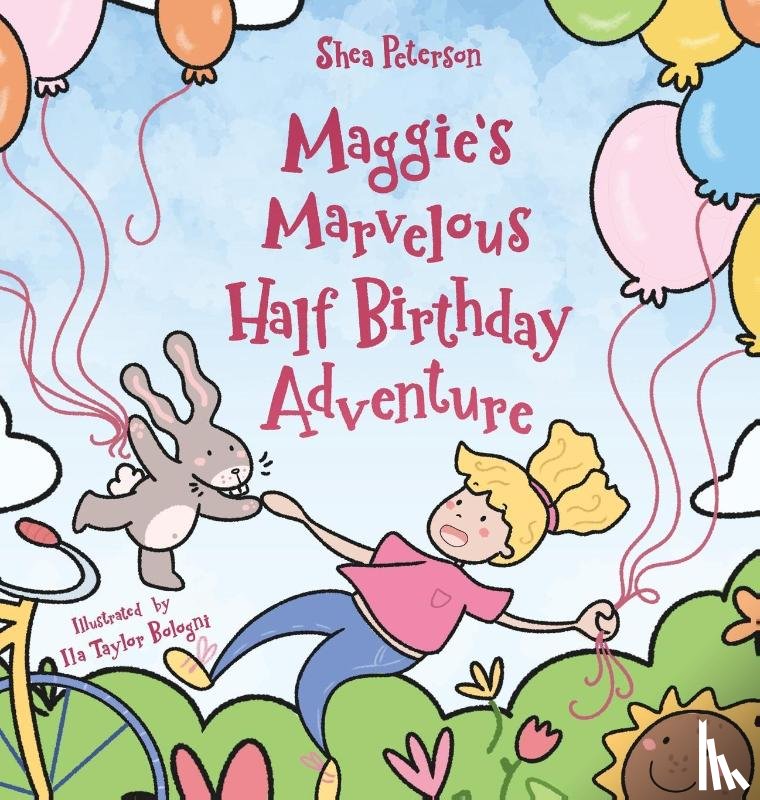Peterson, Shea - Maggie's Marvelous Half Birthday Adventure