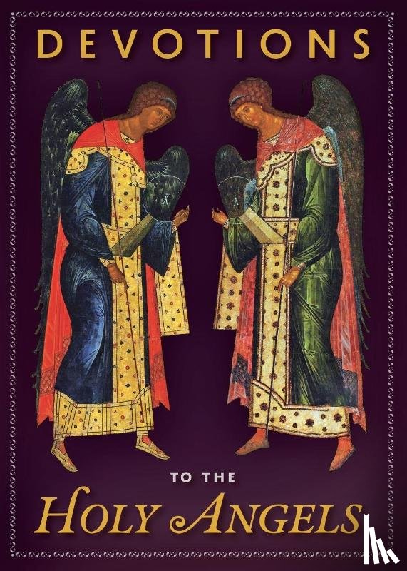 Authors, Various - Devotions to the Holy Angels