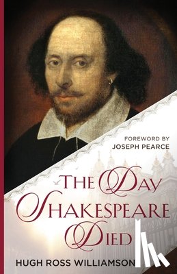 Williamson, Hugh Ross - The Day Shakespeare Died