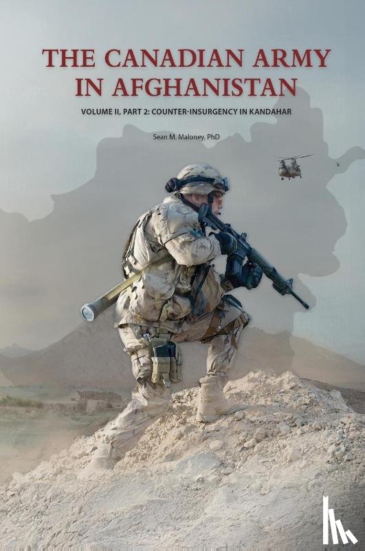 Maloney, Sean M. - The Canadian Army in Afghanistan