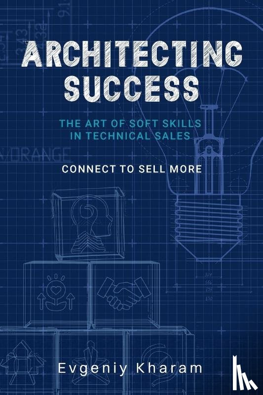 Kharam, Evgeniy - Architecting Success
