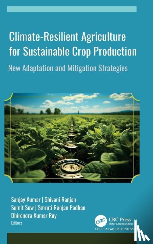  - Climate-Resilient Agriculture for Sustainable Crop Production