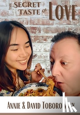 Toborowsky, David And Annie - Toborowsky, D: Secret Taste of Love