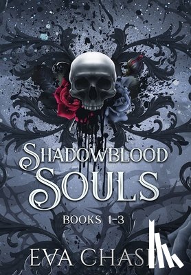 Chase, Eva - Shadowblood Souls: Books 1-3