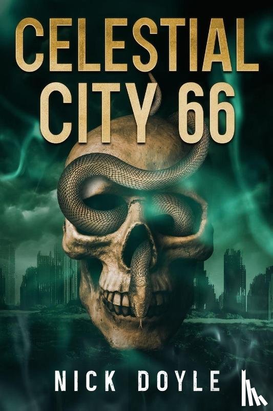 Doyle, Nick - Celestial City 66