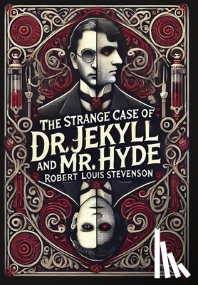 Stevenson, Robert Louis - The Strange Case of Dr. Jekyll & Mr. Hyde (Collector's Edition) (Laminated Hardback with Jacket)