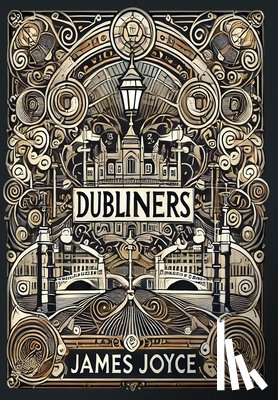 Joyce, James - Dubliners (Collector's Edition) (Laminated Hardback with Jacket)