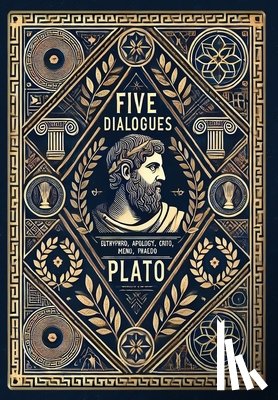 Plato - Five Dialogues (Collector's Edition) (Laminated Hardback with Jacket): Euthyphro, Apology, Crito, Meno, Phaedo
