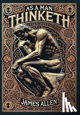 Allen, James - As a Man Thinketh & Other Writings (Collector's Edition) (Laminated Hardback with Jacket)
