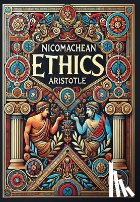 Aristotle - Nicomachean Ethics (Collector's Edition) (Laminated Hardback with Jacket)