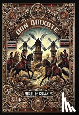 De Cervantes, Miguel - Don Quixote (Collector's Edition) (Laminated Hardback with Jacket)