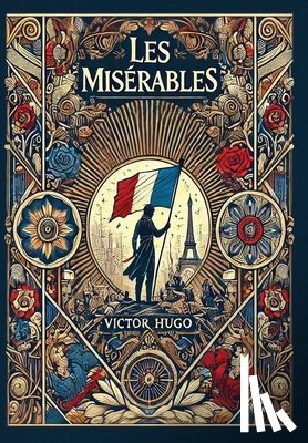Hugo, Victor - Les Misérables (Collector's Edition) (Laminated Hardback with Jacket)
