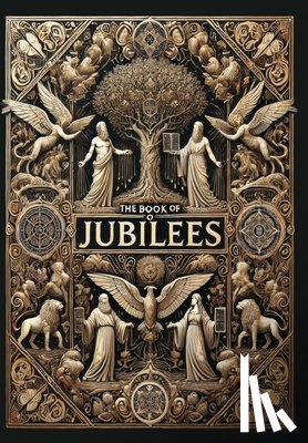 Charles, R. H. - The Book of Jubilees (Collector's Edition) (Laminated Hardback with Jacket)
