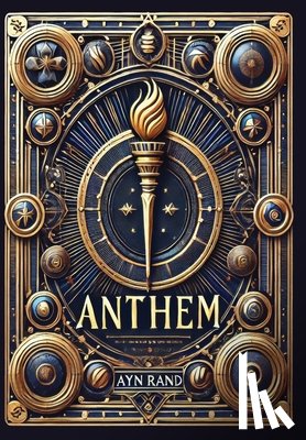 Rand, Ayn - Anthem (Collector's Edition) (Laminated Hardback with Jacket)