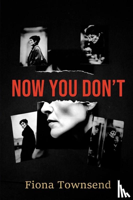 Townsend, Fiona - Now You Don't