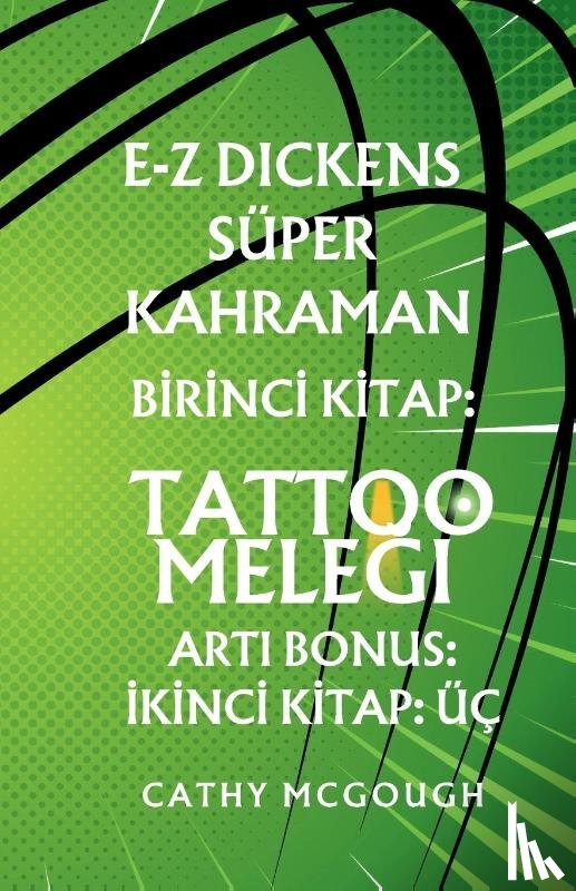McGough, Cathy - E-Z Dickens Super Kahraman Birinci 1 Ikinci 2 Turkish Edition