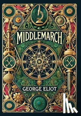 Eliot, George - Middlemarch (Collector's Edition) (Laminated Hardback with Jacket)