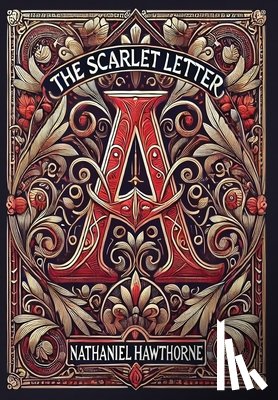 Hawthorne, Nathaniel - The Scarlet Letter (Collector's Edition) (Laminated Hardback with Jacket)