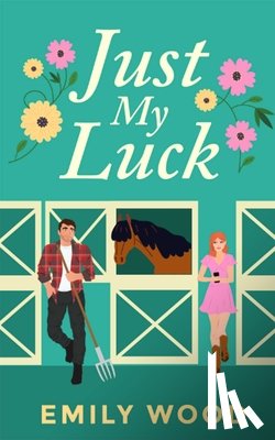 Wood, Emily - Just My Luck