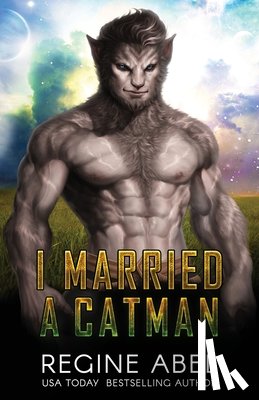 Abel, Regine - I Married a Catman