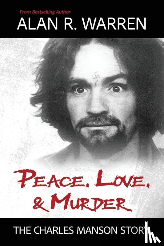 Warren, Alan R. - Peace, Love, & Murder
