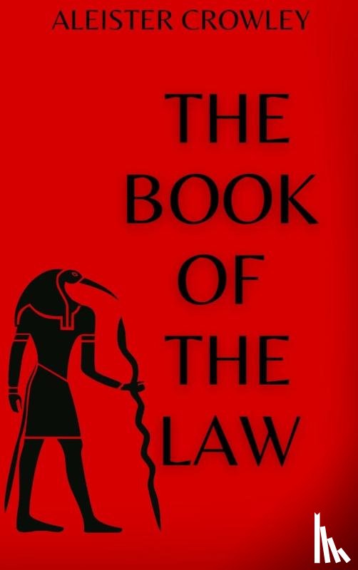Crowley, Aleister - The Book of the Law