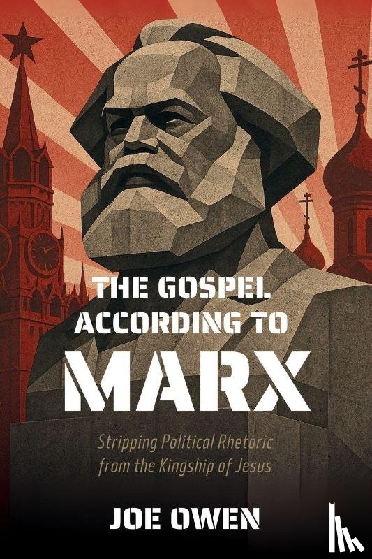Owen, Joe - The Gospel according to Marx