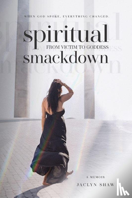 Shaw, Jaclyn - Spiritual Smackdown