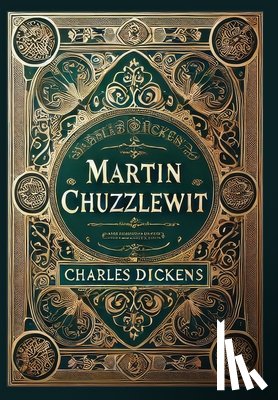 Dickens, Charles - Martin Chuzzlewit (Collector's Edition) (Laminated Hardback with Jacket)