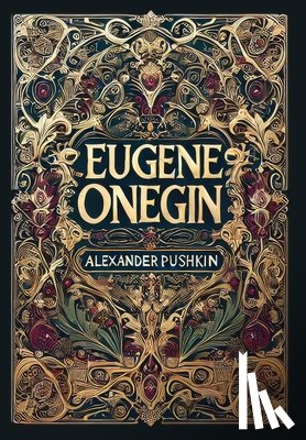 Pushkin, Alexander - Eugene Onegin (Collector's Edition) (Laminated Hardback with Jacket)